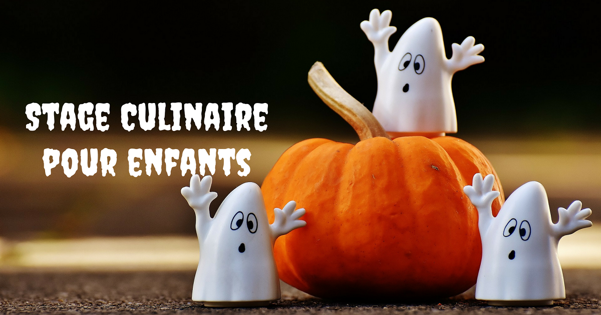 Stage Culinaire de Toussaint